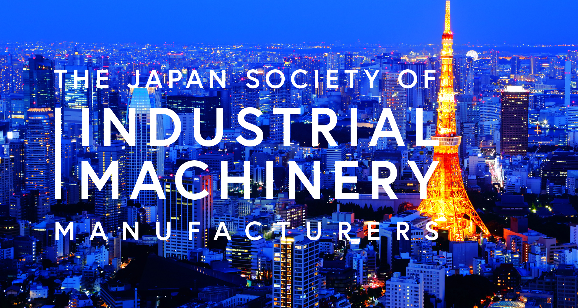 The Japan Society of Industrial Machinery Manufacturers